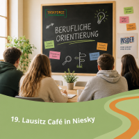 19. Lausitz Café in Niesky - Career Orientation
